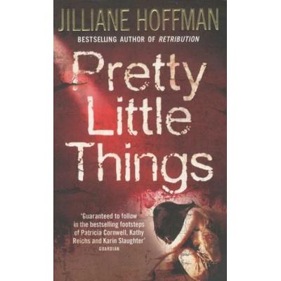 Pretty Little Things, Taschenbuch von Jilliane Hoffman, HarperCollins