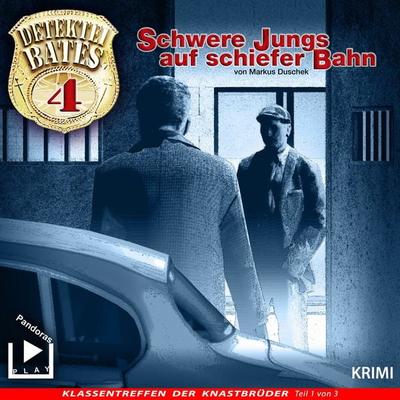 Detektei Bates 04 - Schwere Jungs auf schiefer Bahn - Dorette Hugo,Markus Duschek,Uschi Hugo,Sven Haarmann,Utz Richter, Audio, 4064066042851