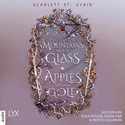 Mountains Made of Glass / Apples Dipped in Gold - Fairyland, Teil 1 - Scarlett St. Clair, Audio, 9783966355605