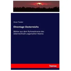 Ehrentage Oesterreichs, Fachbücher von Oscar Teuber