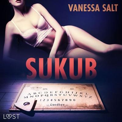 Sukub - opowiadanie erotyczne - Vanessa Salt, Audio, 9788726521436