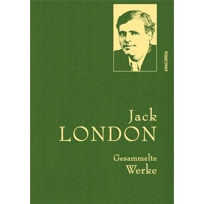 Jack London, Gesammelte Werke, Gebundene Ausgabe von Jack London, Anaconda, 978-3-7306-0531-8