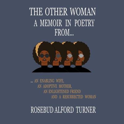 The Other Woman - Rosebud Alford Turner, Audio, 9781959162209