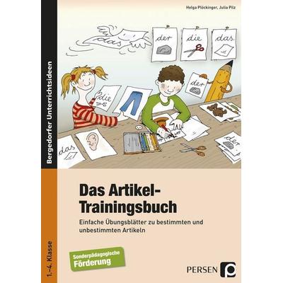 Das Artikel-Trainingsbuch, Taschenbuch von Helga Plöckinger,Julia Pilz, Persen Verlag in der AAP Lehrerwelt GmbH, 978-3-8344-3043-4