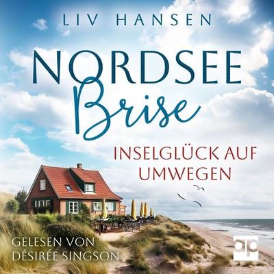 Inselglück auf Umwegen - Liv Hansen, Audio, 9783987478550
