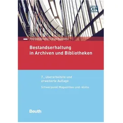 Bestandserhaltung in Archiven und Bibliotheken, Fachbücher von Thorsten Allscher, Anna Haberditzl