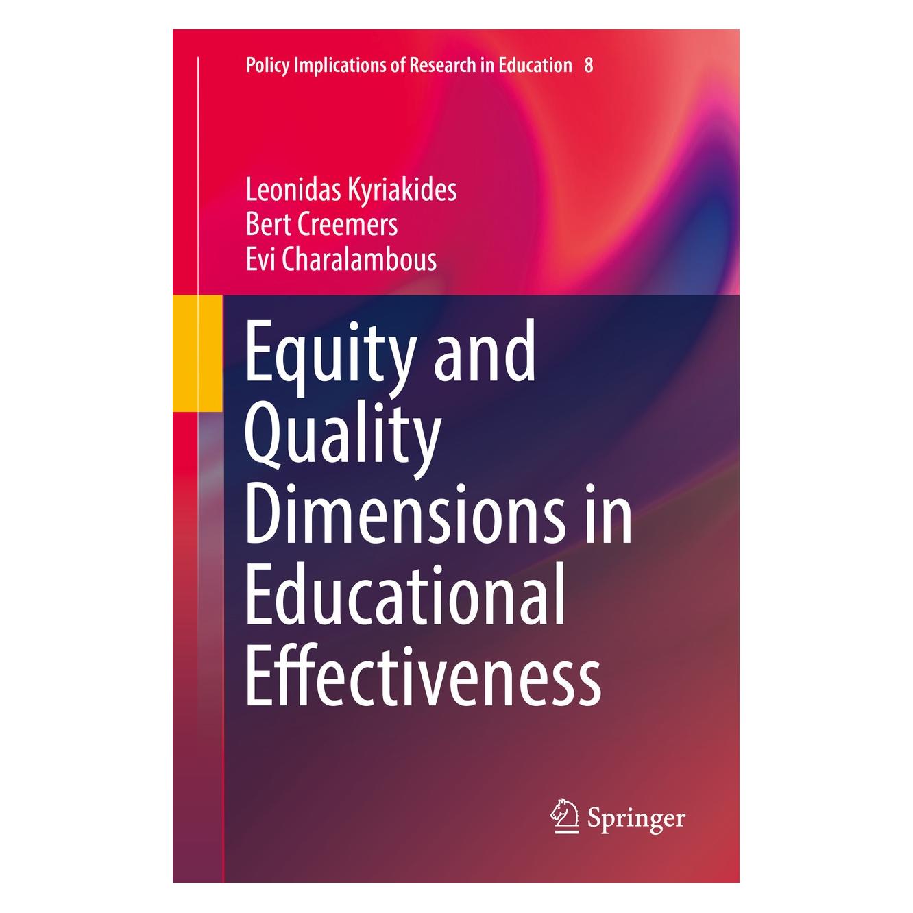 Springer Kyriakides:Equity and Quality Dimension (Englisch, Hardcover, Bert Creemers, Evi Charalambous, Leonidas Kyriakides) (9783319720647)