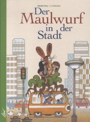 Novotný, J. A. - Der Maulwurf in der Stadt - Preis vom 12.10.2026 11:37:12 h
