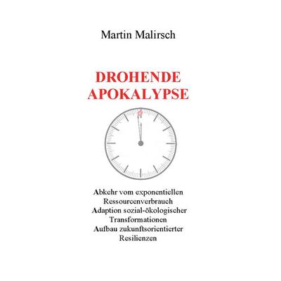 Drohende Apokalypse, Taschenbuch von Martin Malirsch, Rediroma-Verlag, 978-3-9852702-1-7