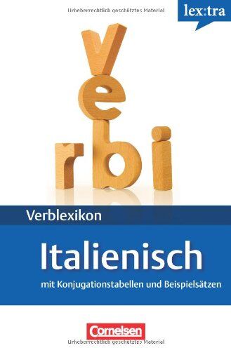Federica Colombo - Lextra - Italienisch - Verblexikon: A1-B2 - Italienische Verben: Konjugationswörterbuch. Mit Konjugationstabellen und Beispielsätzen - Preis vom 04.10.2026 03:51:26 h