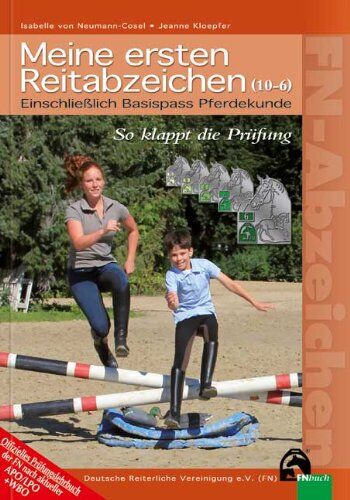 Isabelle von Neumann-Cosel - Meine ersten Reitabzeichen (10 bis 6) - Preis vom 11.10.2026 03:10:56 h