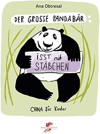 Ana Obtresal - Der große Panda / Der große Panda isst mit Stäbchen (China für Kinder) - Preis vom 11.10.2026 03:10:56 h