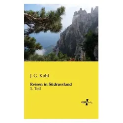 Reisen in Südrussland, Ratgeber von J. G. Kohl