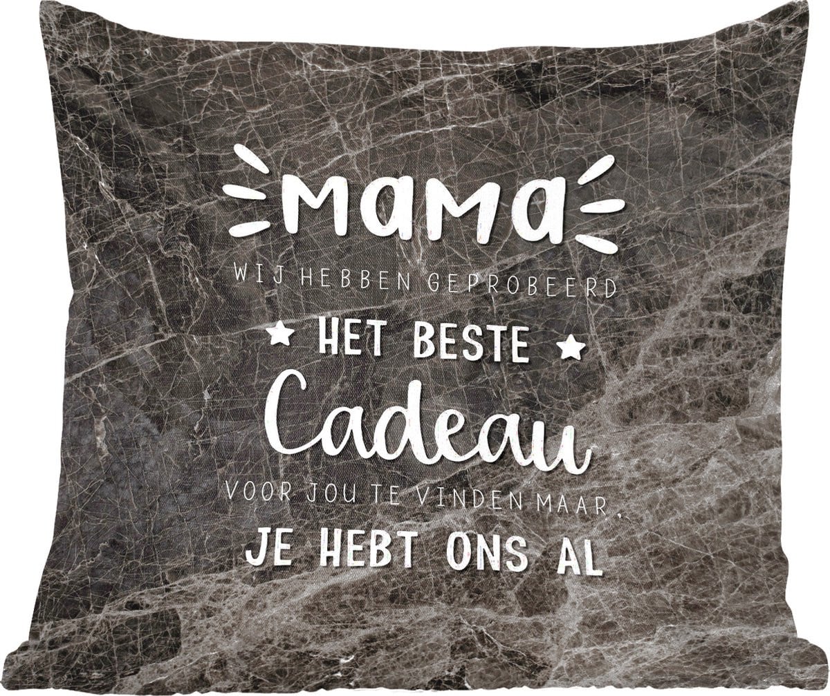 PillowMonkey Sierkussen Mama je hebt ons al - 40 x 40 cm