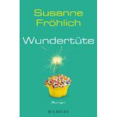 Wundertüte, Gebundene Ausgabe von Susanne Fröhlich, Fischer Krüger