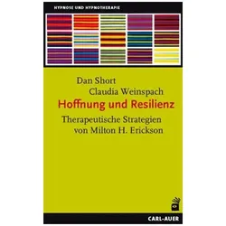 Hoffnung und Resilienz, Fachbücher von Dan Short, Claudia Weinspach
