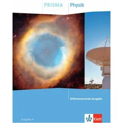 PRISMA Physik. Schulbuch Klasse 7-10. Differenzierende Ausgabe A, Schulbücher