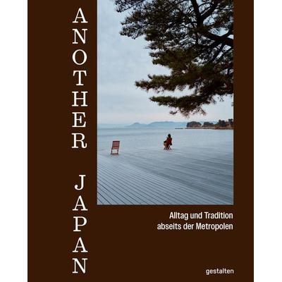 Another Japan (DE), Gebundene Ausgabe von , Die Gestalten Verlag, 978-3-96704-240-5