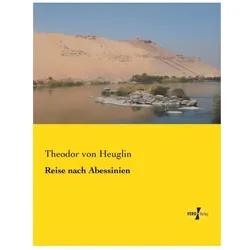 Reise nach Abessinien, Ratgeber von Theodor von Heuglin