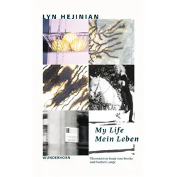 My Life / Mein Leben, Belletristik von Lyn Hejinian