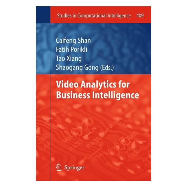 Springer Video Analytics for Business Intelligen (9783642285974)