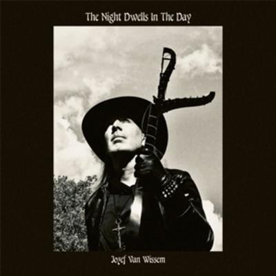 The Night Dwells in the Day - Jozef van Wissem, Vinyl