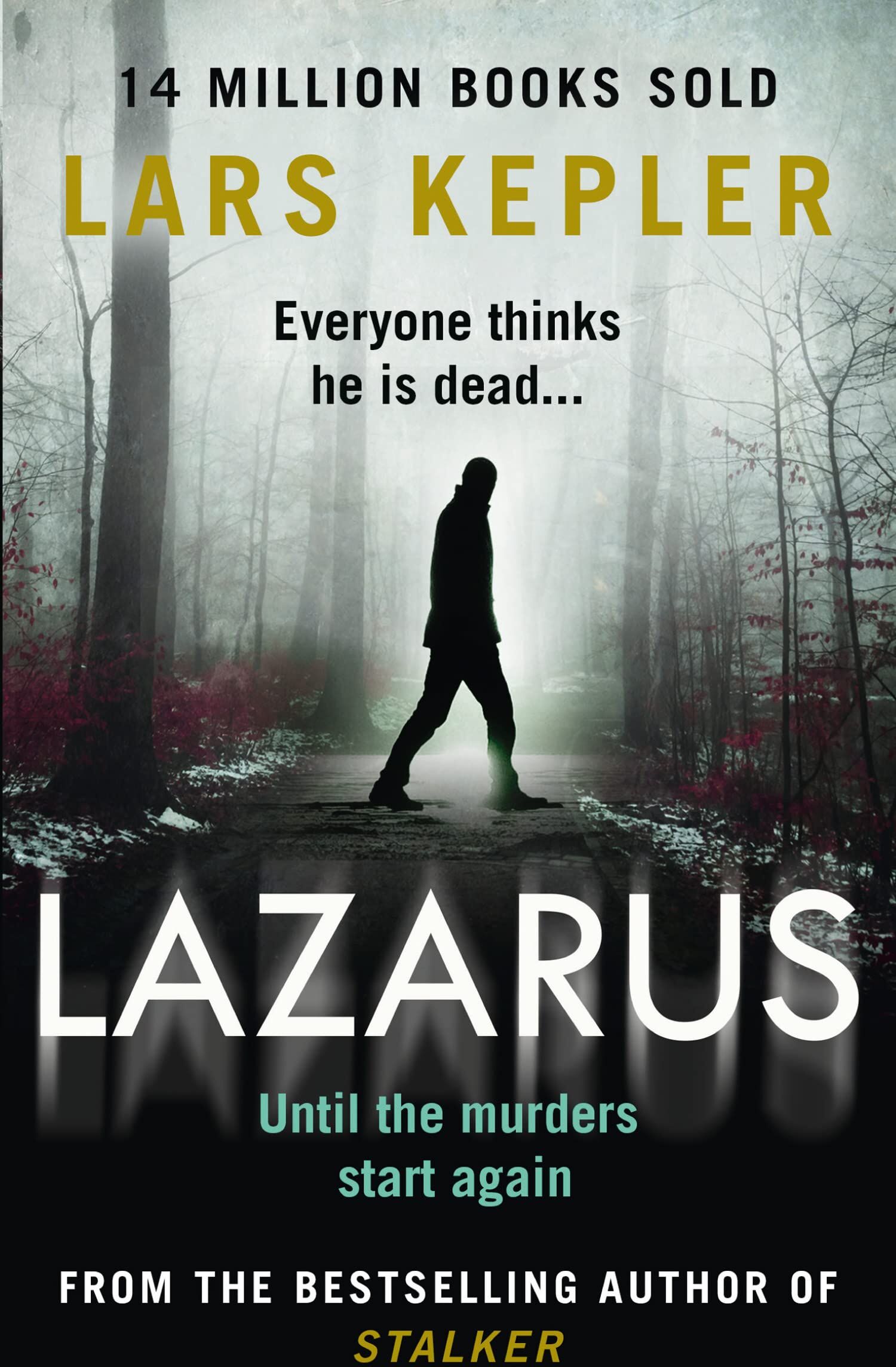 Lars Kepler - Lazarus: The most chilling and terrifying serial killer thriller of the year from the No. 1 international bestselling author (Joona Linna) - Preis vom 04.10.2026 03:51:26 h