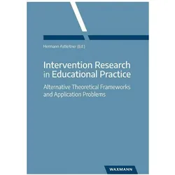 Intervention Research in Educational Practice, Fachbücher von Hermann Astleitner