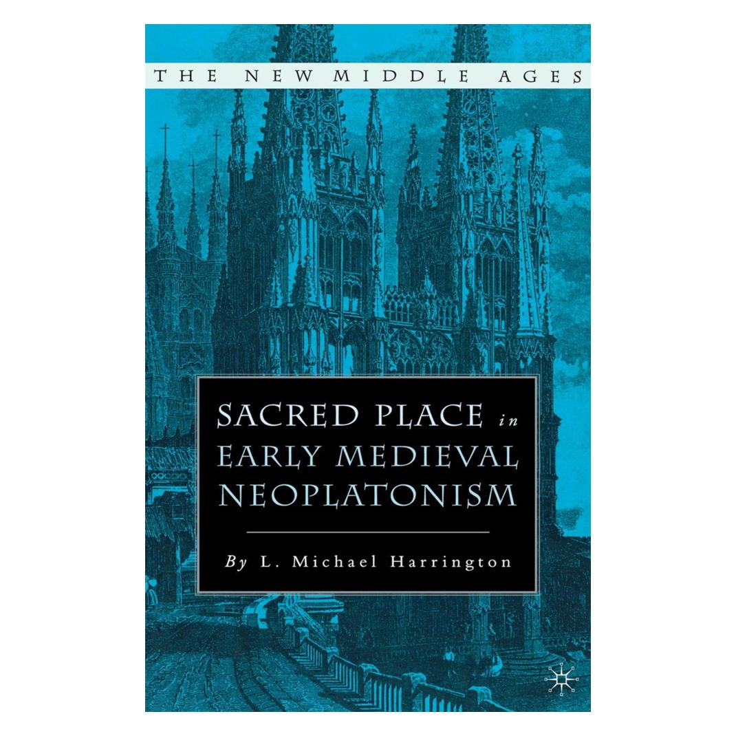 Springer Sacred Place in Early Medieval Neoplatonism (Englisch, Softcover, L. Harrington) (55819314)