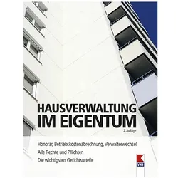 Hausverwaltung im Eigentum, Ratgeber von Erwin, Gruber, Verein für Konsumenteninformation, Bruckner, Martin