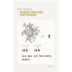 Robert Walsers Gattungen, Fachbücher von Paul Keckeis