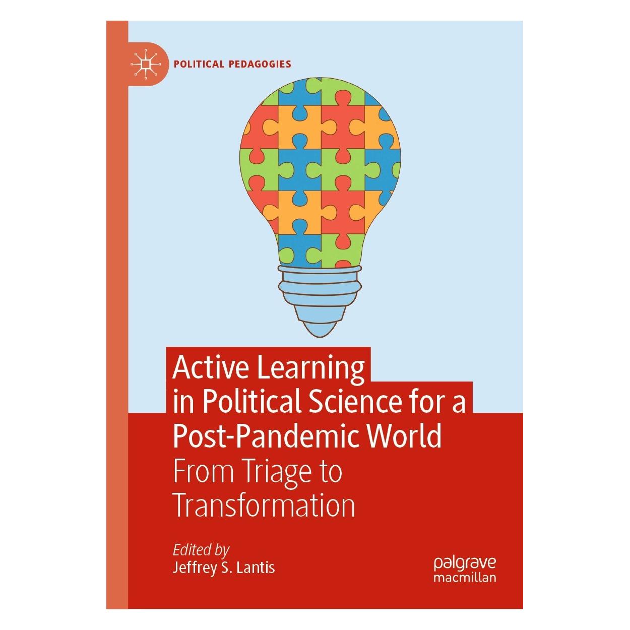Springer Active Learning in Political Science for a Post-Pandemic World (Englisch, Hardcover, Jeffrey S. Lantis) (9783030947125)