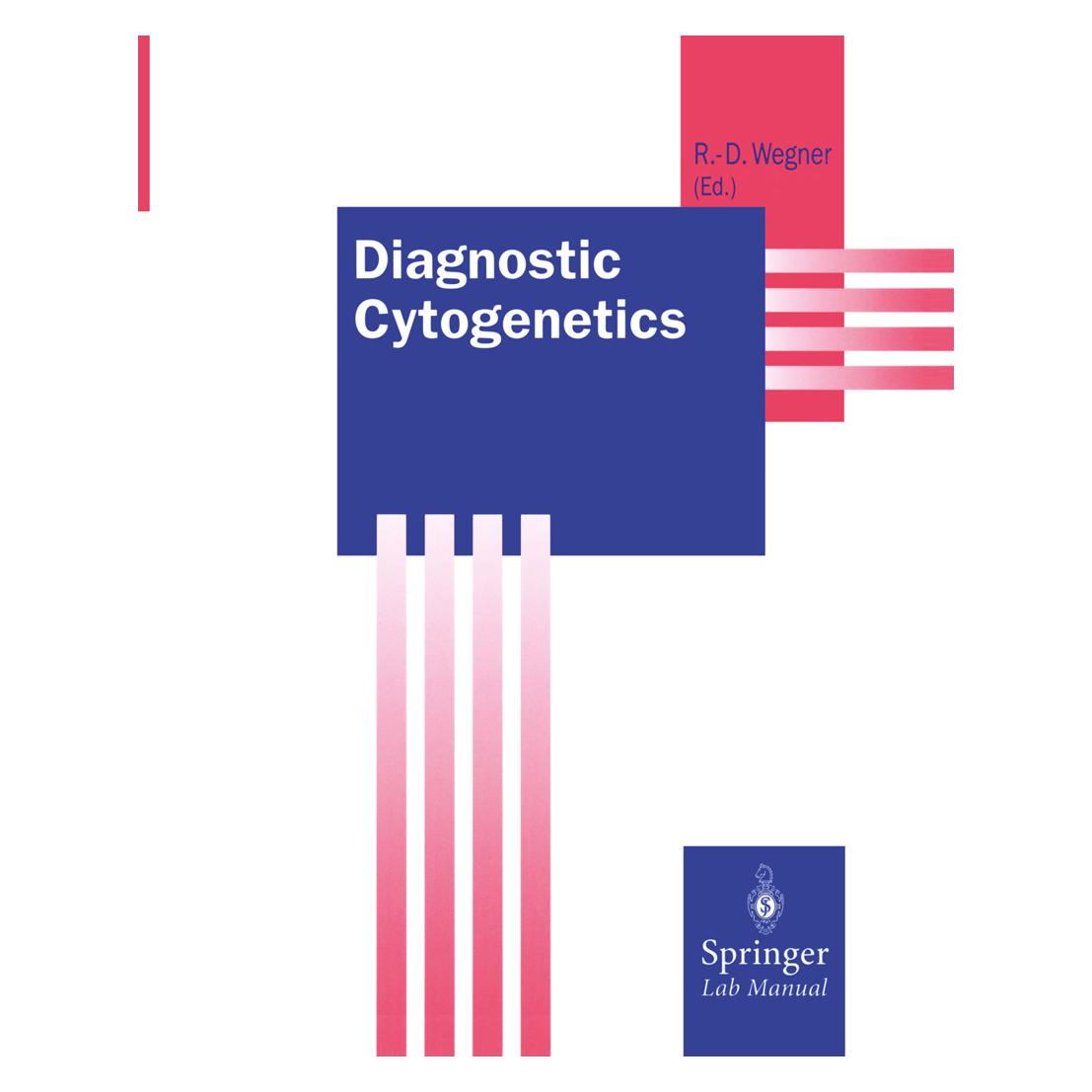 Springer Diagnostic Cytogenetics (Englisch, Softcover, Rolf-Dieter Wegner) (9227477)