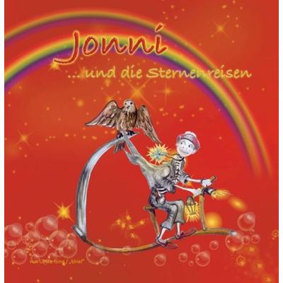 Jonni... und die Sternenreisen, Gebundene Ausgabe von Ulrike Ising, Tredition, 978-3-7497-4160-1