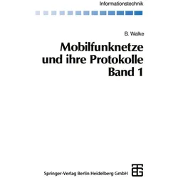 Mobilfunknetze und ihre Protokolle, Fachbücher von Bernhard Walke