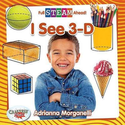 I See 3-D, Taschenbuch von Adrianna Morganelli, Crabtree, 978-0-7787-6466-3