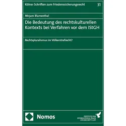 Die Bedeutung des rechtskulturellen Kontexts bei Verfahren vor dem IStGH, Fachbücher