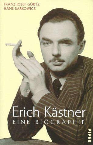 Görtz, Franz Josef - Erich Kästner. Eine Biographie - Preis vom 10.10.2026 11:48:34 h