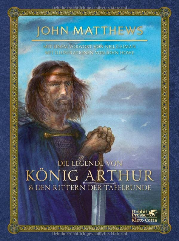 John Matthews - Die Legende von König Arthur und den Rittern der Tafelrunde - Preis vom 11.10.2026 15:43:13 h