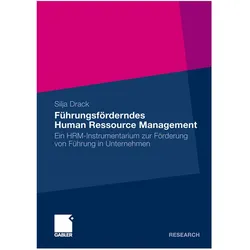 Führungsförderndes Human Ressource Management, Fachbücher von Silja Drack