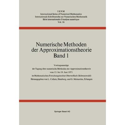 Numerische Methoden der Approximationstheorie, Taschenbuch von Collatz,Meinardus, Springer Basel, 978-3-0348-5953-0