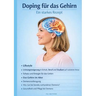 Doping für das Gehirn, Taschenbuch von , BoD – Books on Demand, 978-3-695-70214-5