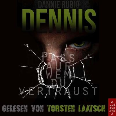 Dennis - Dannie Rubio, Audio, 9783986465094