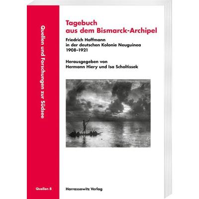 Tagebuch aus dem Bismarck-Archipel, Taschenbuch von , Harrassowitz, 978-3-447-12239-9