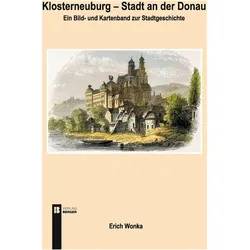 Klosterneuburg - Stadt an der Donau, Fachbücher von Erich Wonka