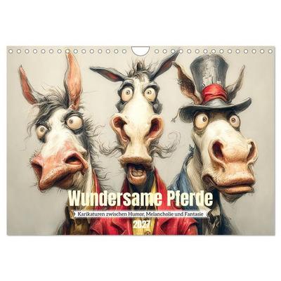 Wundersame Pferde. Karikaturen zwischen Humor, Melancholie und Fantasie (Wandkalender 2027 DIN A4 quer), CALVENDO Monatskalender