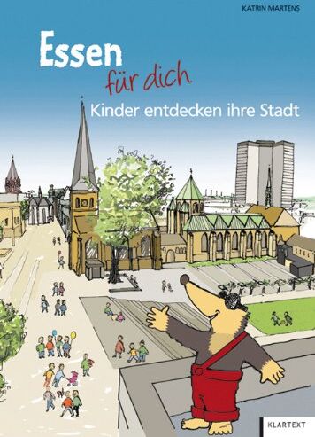 Katrin Martens - Essen für dich: Kinder entdecken ihre Stadt - Preis vom 02.10.2026 23:42:20 h