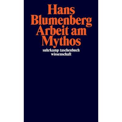 Arbeit am Mythos, Taschenbuch von Hans Blumenberg, Suhrkamp, 978-3-518-29405-5