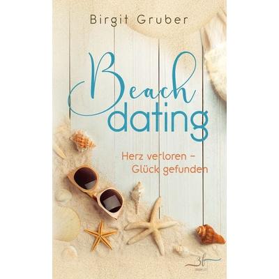 Beachdating, Taschenbuch von Birgit Gruber, Zeilenfluss, 978-3-96714-011-8