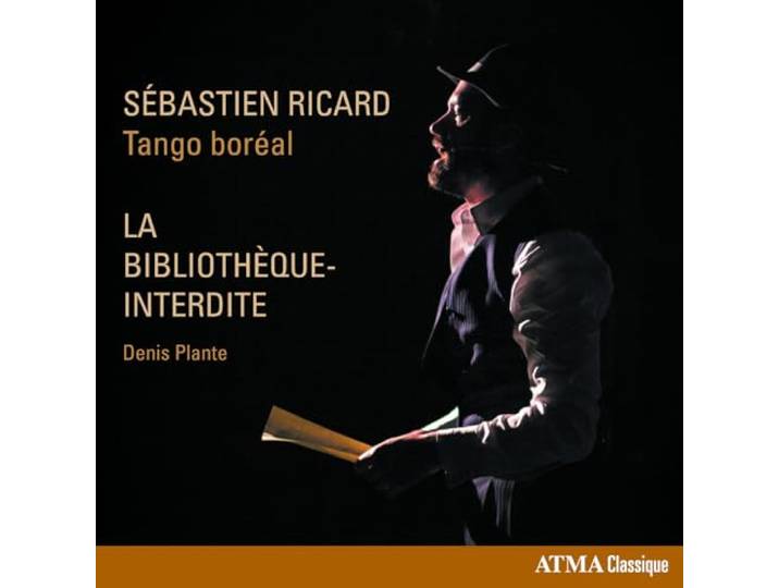 Tango Boréal / Ricard Sébastien - La Bibliotheque-Interdite